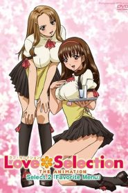 Love Selection: THE ANIMATION: Temporada 1